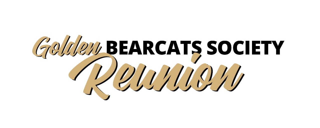 Golden Bearcats Society Reunion lockup